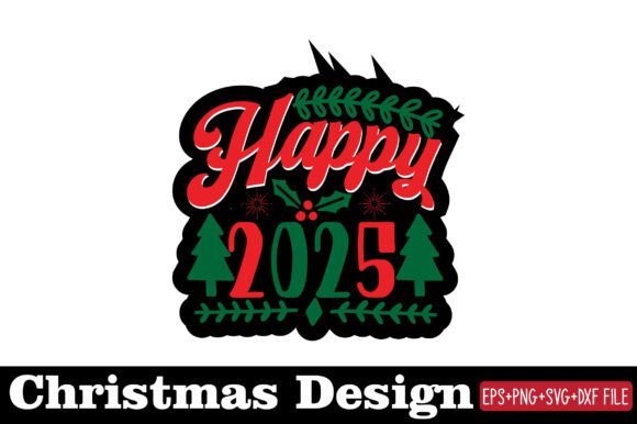 Reviewing Christmas Sticker, Happy 2025 for Embroidery