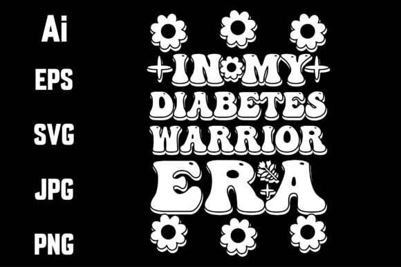 Reviewing the In My Diabetes Warrior Era Funny Svg for Embroidery